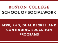 BOSTON COLLEGE SCHOOL OF SOCIAL WORK