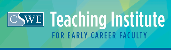 6223-A_cswe_CSWETeacherInstitute_940x279_Banner_WEB-(1).png