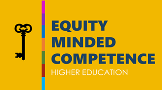 Equity Minded Competence Equity Minded Competence
